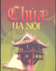 Ebook Chùa Hà Nội: Phần 1- Nguyễn Thế Long, Phạm Mai Hùng