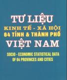 Ebook Tư liệu Kinh tế - xã hội 64 tỉnh thành phố: Phần 1 - NXB Thống kê Hà Nội