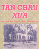 Ebook Tân Châu xưa: Phần 2 - Nguyễn Văn Kiềm, Huỳnh Minh