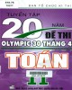 Ebook Tuyển tập 20 năm đề thi Olympic 30 tháng 4 Toán 11: Phần 1