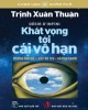 Ebook Khát vọng tới cái vô hạn: Phần 2 - Trịnh Xuân Thuận